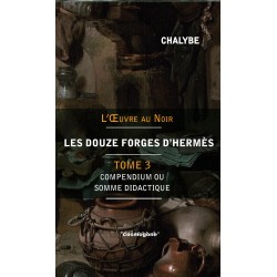 LES DOUZE FORGES D'HERMES,...